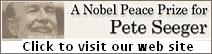 nobel peace prize for pete seeger